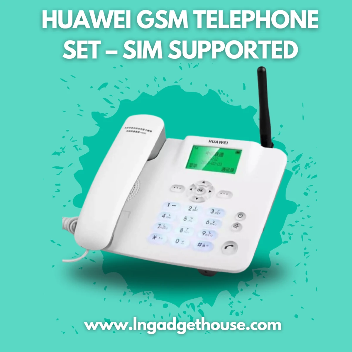 HUAWEI GSM Telephone set – sim supported